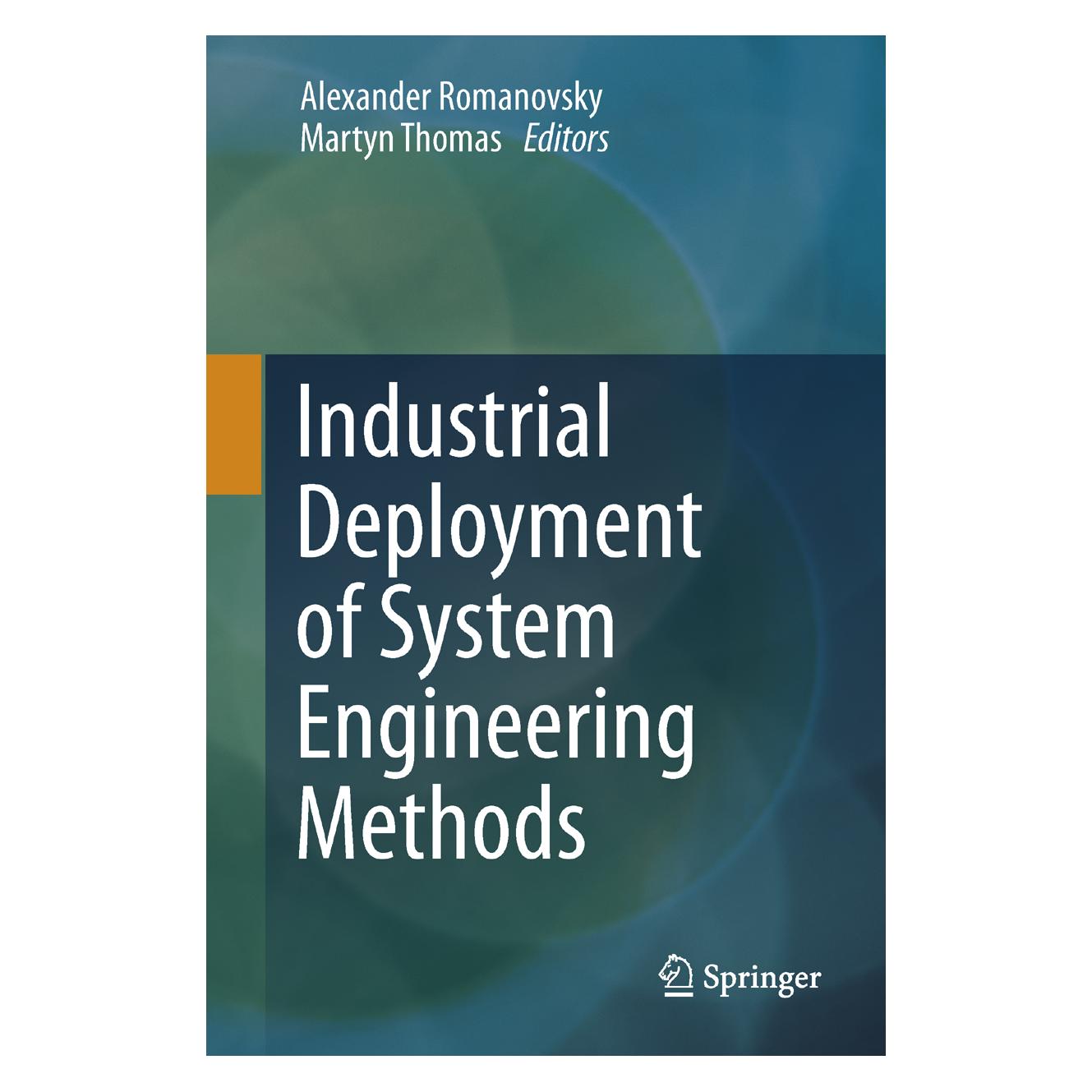 Springer Industrial Deployment of System Engineering Methods (Englisch, Softcover, Alexander Romanovsky, Martyn Thomas) (55581511)