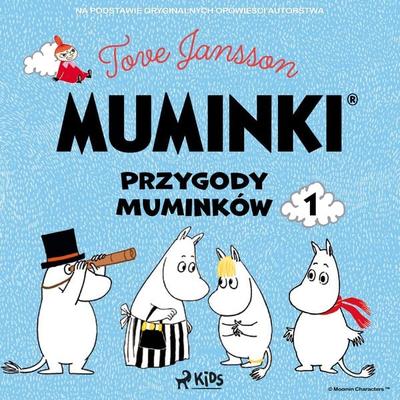 Muminki - Przygody Muminków 1 - Tove Jansson, Audio, 9788728460924
