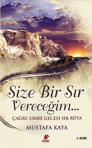 Mustafa Kaya - Size Bir Sir Verecegim - Preis vom 09.10.2026 07:28:09 h