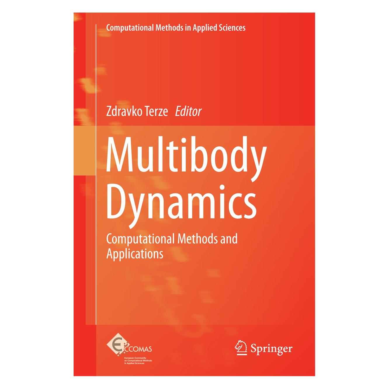 Springer Multibody Dynamics (Englisch, Hardcover, Zdravko Terze) (9783319072593)
