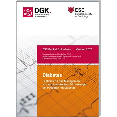 Diabetes: Leitlinien für das Management von kardiovaskulären Erkrankungen bei Patienten mit Diabetes, Taschenbuch von , Börm Bruckmeier,