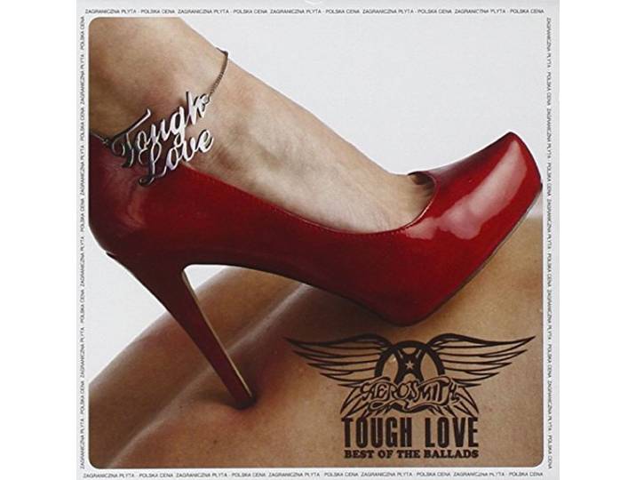AEROSMITH - TOUGH LOVE: BEST OF THE BALLADS