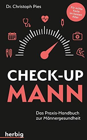 Christoph Pies - Check-up Mann: Das Praxis-Handbuch zur Männergesundheit - Preis vom 12.10.2026 11:37:12 h