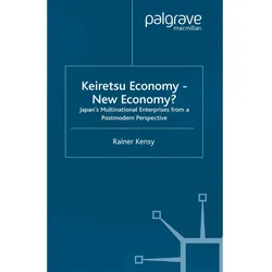 Keiretsu Economy - New Economy?, Fachbücher von R. Kensy