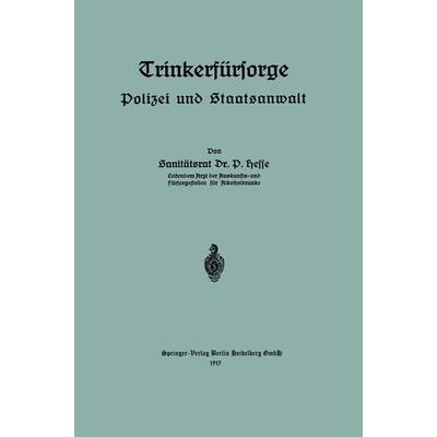 Trinkerfürsorge, Taschenbuch von D. Hesse, Springer Berlin, 978-3-662-31828-7