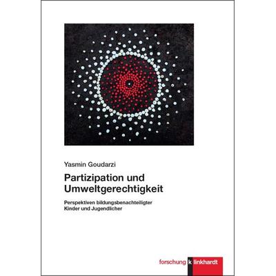 Partizipation und Umweltgerechtigkeit, Taschenbuch von Yasmin Goudarzi, Verlag Julius Klinkhardt, 978-3-7815-2686-0