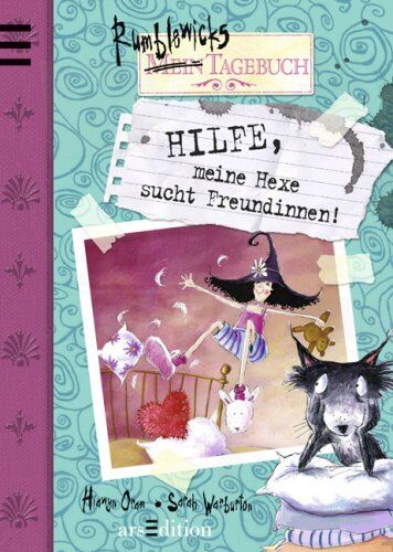 Hiawyn Oram - Hilfe, meine Hexe sucht Freundinnen!: Rumblewicks Tagebuch - Preis vom 13.10.2026 11:25:28 h