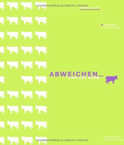 Werner Gaede - Abweichen von der Norm: Enzyklopädie kreativer Werbung - Preis vom 07.10.2026 11:45:10 h