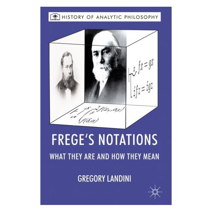 Palgrave Macmillan Uk Landini:Freges Notations (Englisch, Hardcover, Gregory Landini) (63028904)