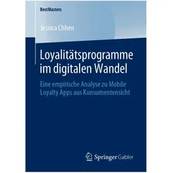 Chhen:Loyalitätsprogramme im digitalen, Fachbücher von Jessica Chhen