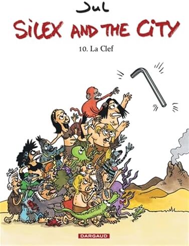 Jul - Silex and the city. Vol. 10. La clef - Preis vom 14.10.2026 23:07:16 h