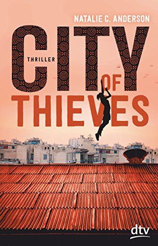 Anderson, Natalie C. - City of Thieves: Roman - Preis vom 09.10.2026 07:28:09 h