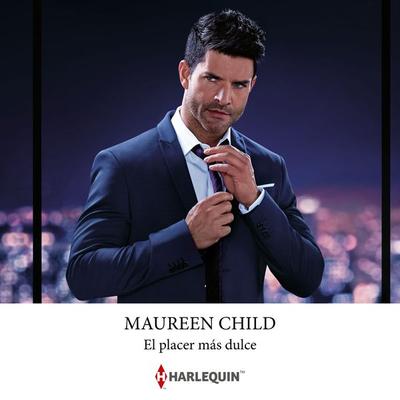 El placer más dulce - Maureen Child, Audio, 9788410748460