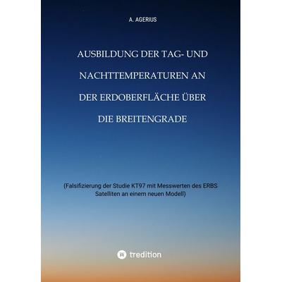 Ausbildung der Tag- und Nachttemperaturen an der Erdoberfläche über die Breitengrade - unter Berücksichtigung des Schichtaufbaues der Erde bis zum