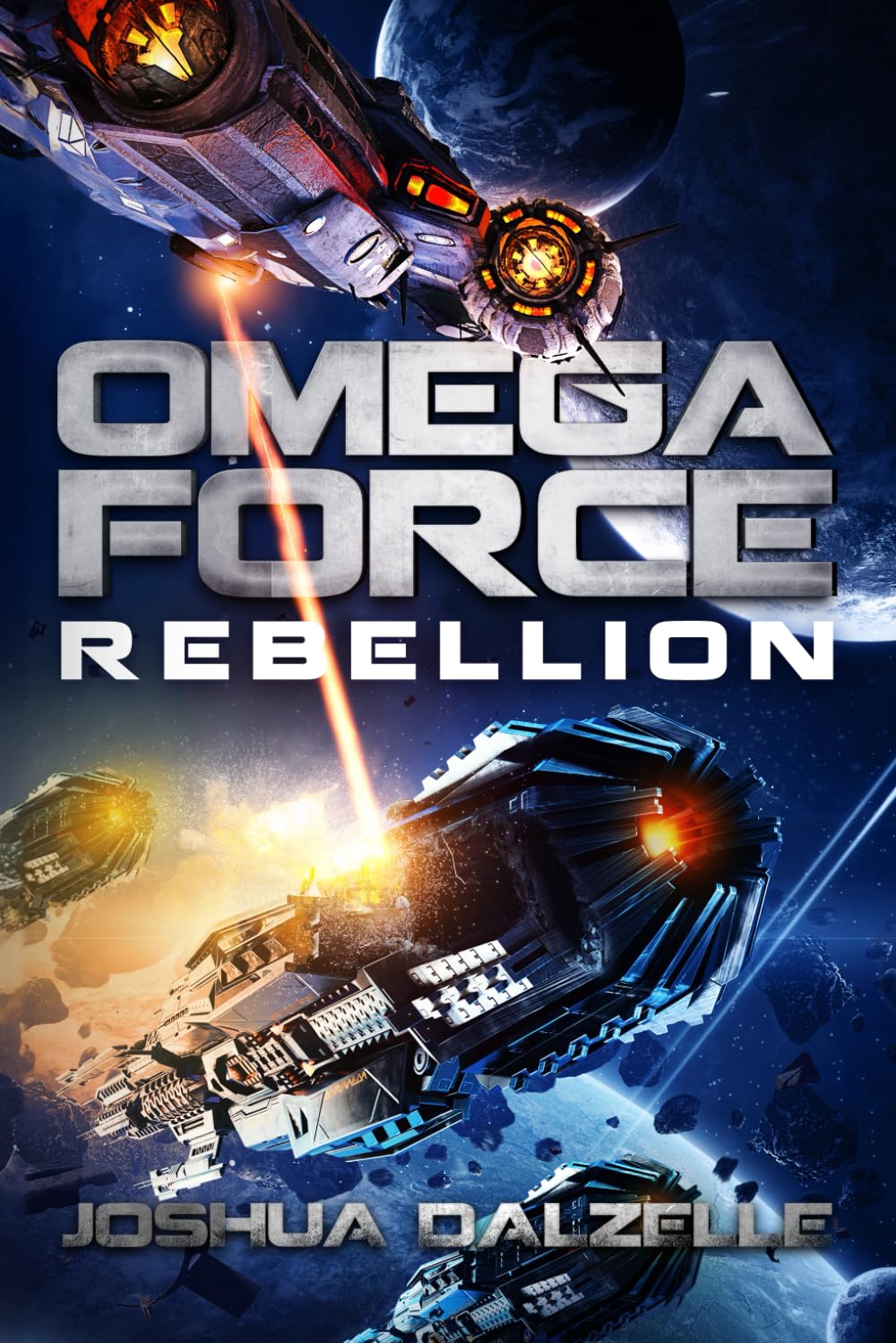 Joshua Dalzelle - Rebellion (Omega Force, Band 11) - Preis vom 04.10.2026 03:51:26 h