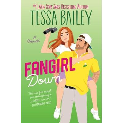 Fangirl Down, Gebundene Ausgabe von Tessa Bailey, Harper Collins (US), 978-0-06-330835-0