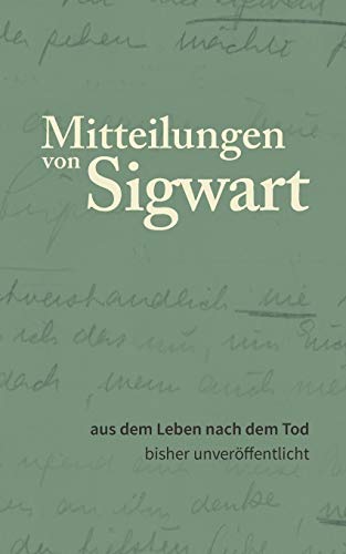 Peter Signer - Mitteilungen von Sigwart: aus dem Leben nach dem Tod - Preis vom 19.10.2026 19:33:35 h