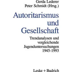 Autoritarismus und Gesellschaft, Fachbücher von Gerda Lederer