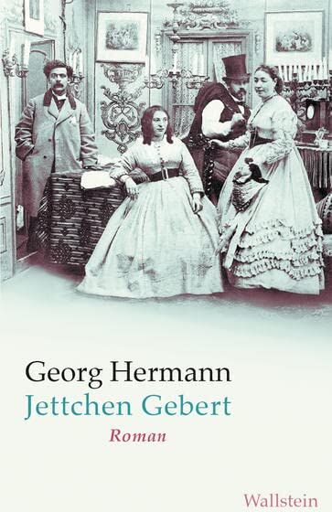 Georg Hermann - Jettchen Gebert: Roman (Georg Hermann. Werke in Einzelbänden) - Preis vom 11.10.2026 03:10:56 h