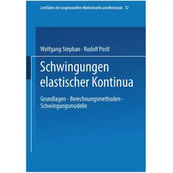 Schwingungen elastischer Kontinua, Fachbücher von Rudolf Postl, Wolfgang Stephan