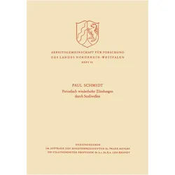 Periodisch Wiederholte Zündungen durch Stosswellen, Fachbücher von Paul Schmidt