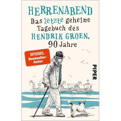 Herrenabend, Taschenbuch von Hendrik Groen, Piper Taschenbuch