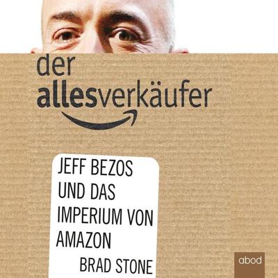 Der Allesverkäufer - Brad Stone, Audio, 4066004654188