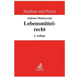 Lebensmittelrecht, Fachbücher von Andreas Meisterernst