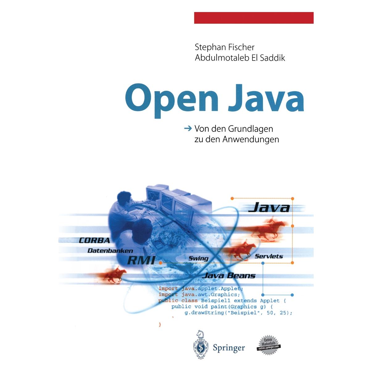Springer Open Java (Deutsch, Abdulmotaleb El Saddik, Achim Steinacker, Stephan Fischer) (7459077)