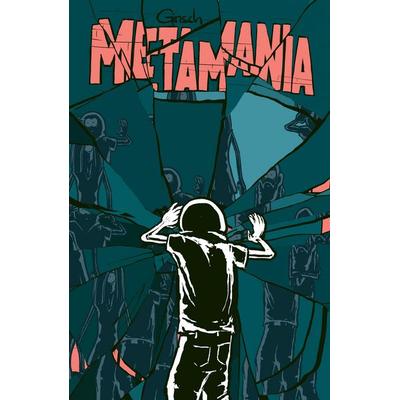 Metamania, Taschenbuch von Ginsch, Tredition, 978-3-384-68063-1