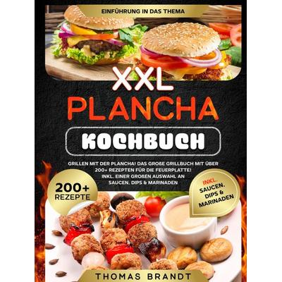 XXL Plancha Kochbuch, Gebundene Ausgabe von Thomas Brandt, Bookmundo, 978-94-037-9171-5