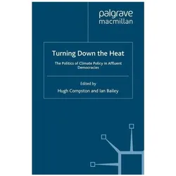 Turning Down the Heat, Fachbücher von Ian Bailey, Hugh Compston