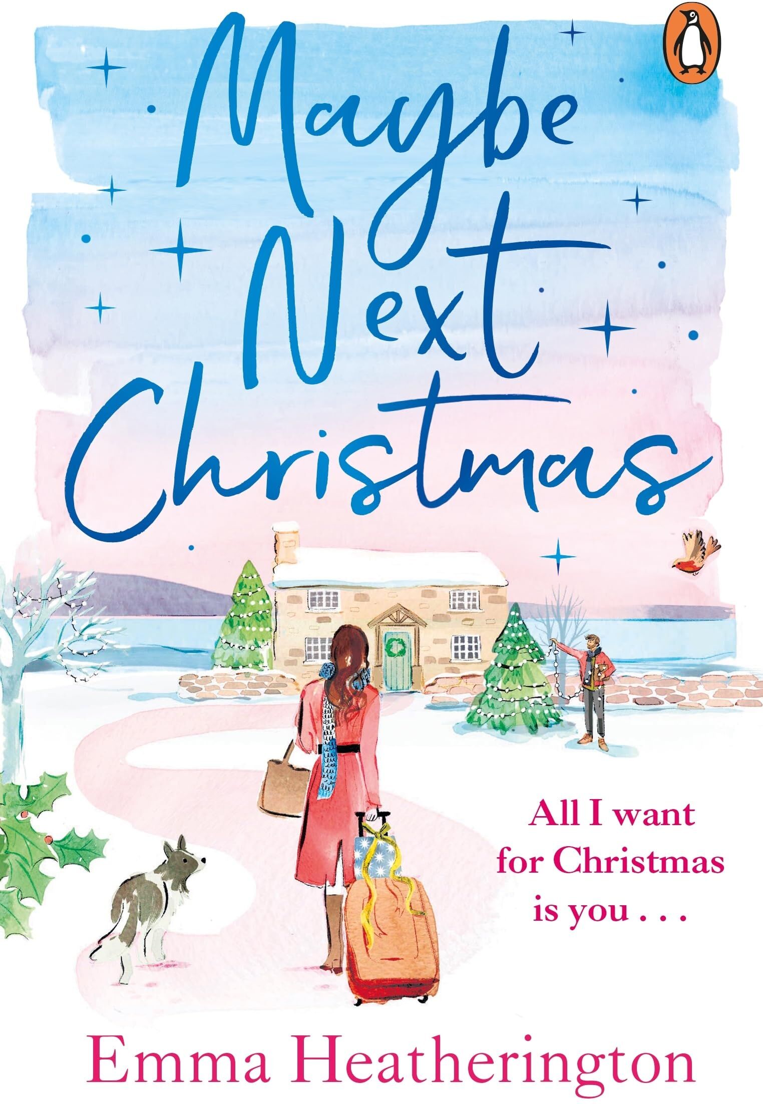 Emma Heatherington - Maybe Next Christmas: A heartwarming festive romance from the bestselling author, Love Actually meets Love at First Sight - Preis vom 30.09.2026 09:01:18 h