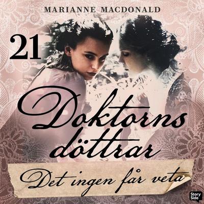 Det ingen får veta - Marianne Macdonald, Audio, 9789180842082