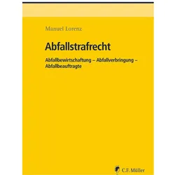 Abfallstrafrecht, Fachbücher von Manuel Lorenz