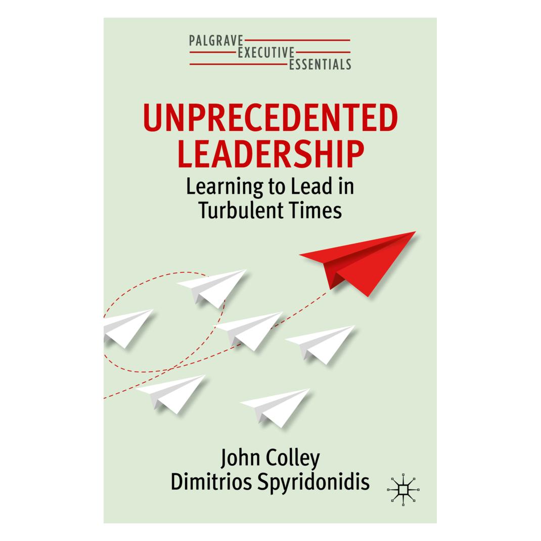 Springer Unprecedented Leadership (Englisch, Softcover, Dimitrios Spyridonidis, John Colley) (45516942)