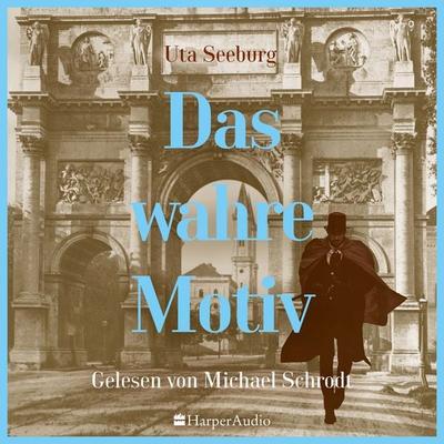 Das wahre Motiv (ungekürzt) - Uta Seeburg, Audio, 9783749904228