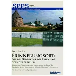 Erinnerungsort: Ort des Gedenkens, der Erholung oder der Einkehr?, Fachbücher von Daria Buteiko