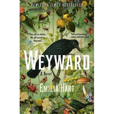 Weyward, Taschenbuch von Emilia Hart, Macmillan USA, 978-1-250-84272-5
