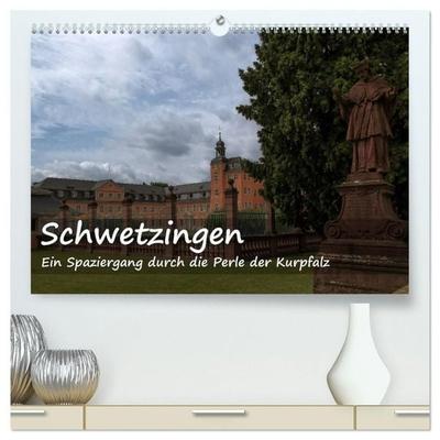 Schwetzingen - Ein Spaziergang durch die Perle der Kurpfalz (hochwertiger Premium Wandkalender 2027 DIN A2 quer), Kunstdruck in Hochglanz