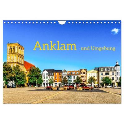 Anklam und Umgebung (Wandkalender 2027 DIN A4 quer), CALVENDO Monatskalender