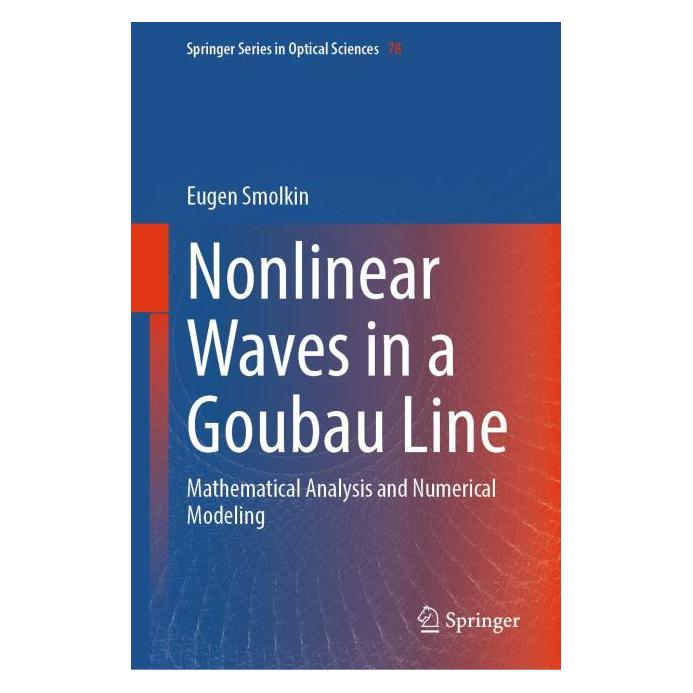 Springer Nonlinear Waves in a Goubau Line (Englisch, Hardcover, Eugen Smolkin) (65430304)