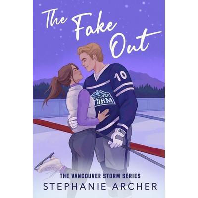 The Fake Out, Taschenbuch von Stephanie Archer, Orion Publishing Group, 978-1-398-72428-0