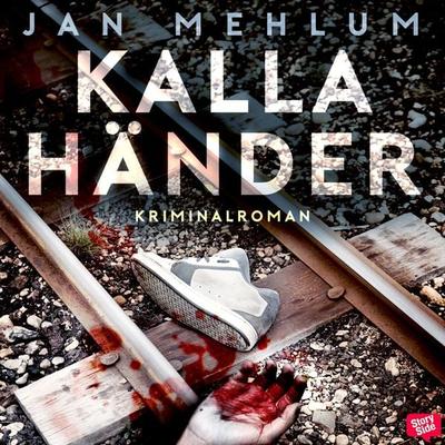 Kalla händer - Jan Mehlum, Audio, 9789179099893
