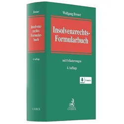 Insolvenzrechts-Formularbuch, Fachbücher von Wolfgang Breuer, Lucas F. Flöther