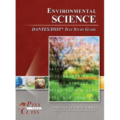 Environmental Science DANTES / DSST Test Study Guide, Gebundene Ausgabe von Passyourclass, Breely Crush