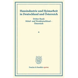 Hausindustrie und Heimarbeit in Deutschland und Österreich., Fachbücher
