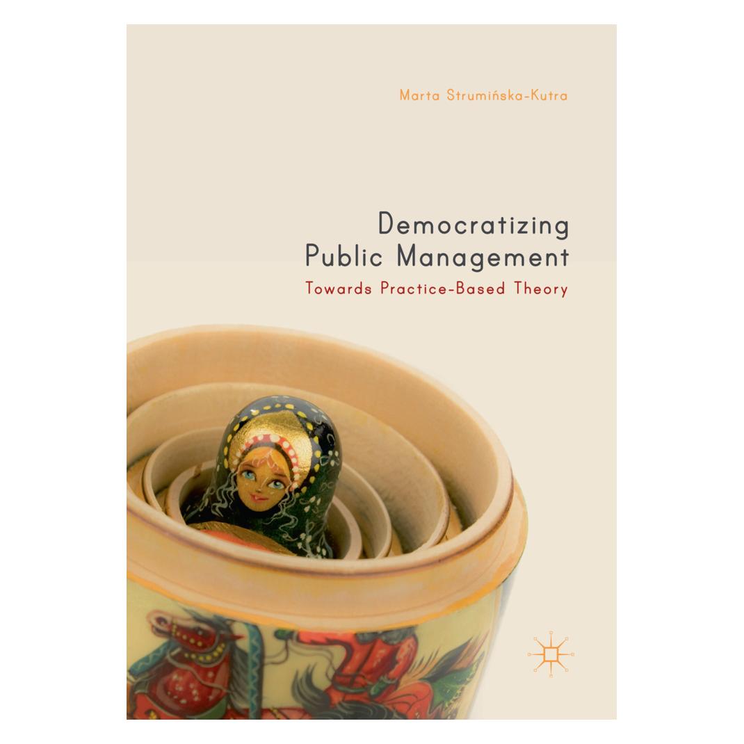 Springer Democratizing Public Management (Englisch, Softcover, Marta Struminska-Kutra) (56097456)