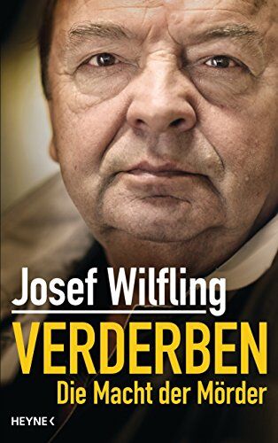 Wilfling Josef - Verderben: Die Macht der Mörder - Preis vom 09.10.2026 07:28:09 h