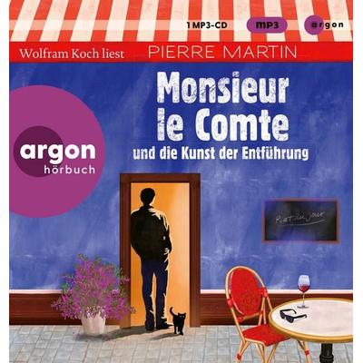 Monsieur le Comte und die Kunst der Entführung - Pierre Martin, Audio, 9783839821831